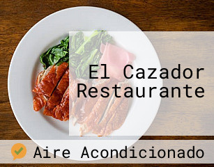 El Cazador Restaurante