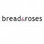 Bread and Roses