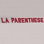 La Parenthese