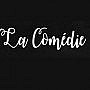 La Comédie