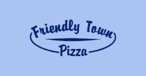 Friendly Town Pizza