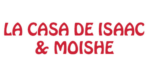 La Casa De Isaac Moishe