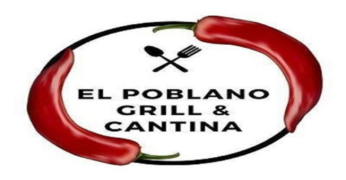 El Poblano Grill Cantina