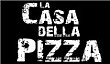 La Casa Della Pizza