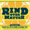 Rind Over Matter