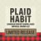 Plaid Habit