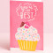 Cupcake You Are The Best Card Pink