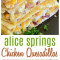 Alice Springs Kip Quesadillas