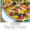 Loaded Steak Frieten